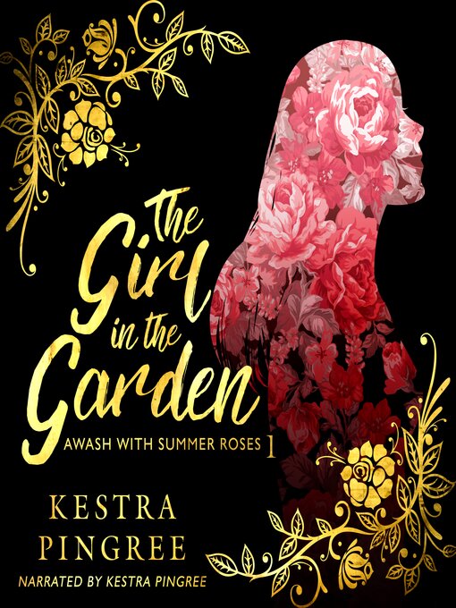 Title details for The Girl in the Garden by Kestra Pingree - Available